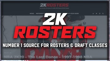 2KRosters.com - The Number One Source for NBA 2K20 Rosters & Draft Classes (Submit Your Rosters)