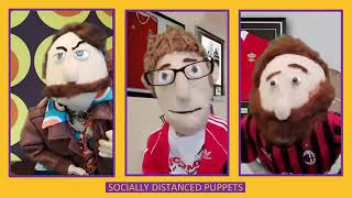 The Socially Distant Puppets - Mikes Liverpool Debut