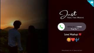 Love Mashup 2021 | Arijit singh - Hindi Ringtone How to set ringtone