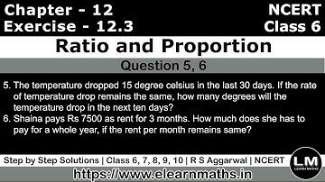 Ratio and Proportion | Class 6 Exercise 12.3 Question 5 - 6 | NCERT | Learn Maths