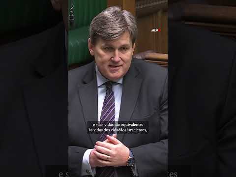 ‘Palestinos merecem menos nossa proteção?’, questiona deputado britânico
