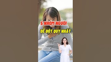 5 Nhóm Người Dễ Đột Quỵ Nhất #dsdaiminh #dinhduong #shorts #health