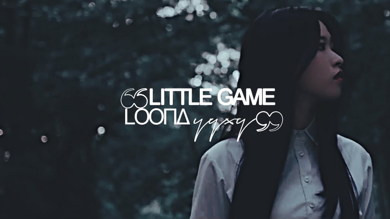 LOONA ; yyxy | ❝play our little game❞ — horror!au