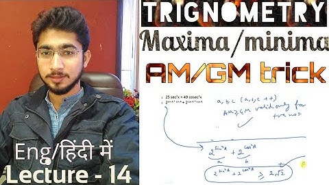 Trignometry maxima minima concept with AM and GM for SSC Cgl/Cpo/Chsl/MTS /Lecture-14
