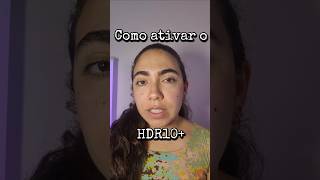como ativar o HDR 10+ no seu celular #s24plus