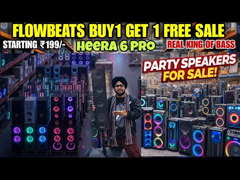 PARTY BOX Flowbeats में!😱|Heera 6 Pro🔥|BIGGEST Party Box 😍| BIG SOUND,LESS PRICE