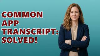 What Is The Common App Transcript Request Process