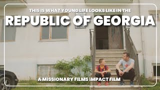 Young Life in the Republic of Georgia