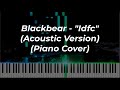 Blackbear Idfc Acoustic Piano Cover Blackbear Idfc Acoustic Piano Cover