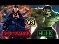 DR STRANGE VS HULK 😱😱 COMPARISON 🔥🔥 || MARVEL ||