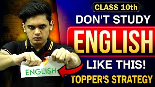 How to Study English Like a Topper?| Best Strategy to Score 95%| Class 10th| Prashant Kirad