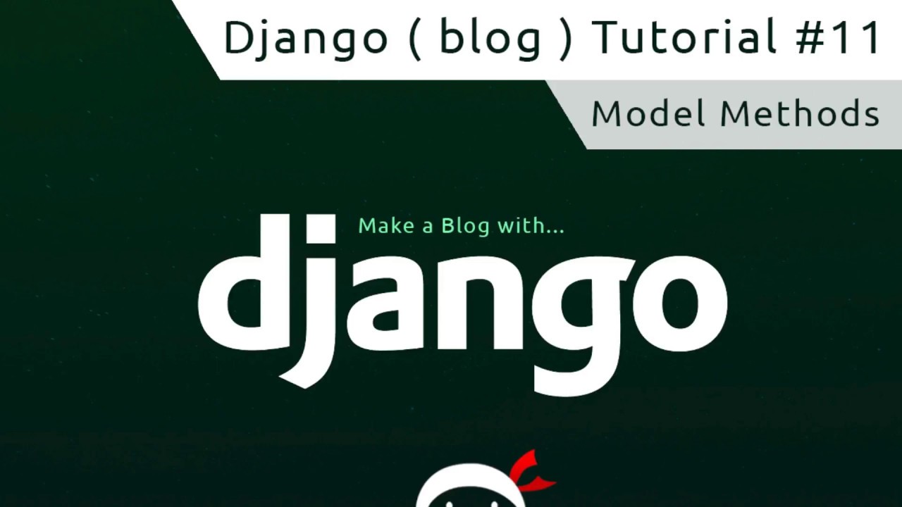 Blog Django. Django Classic method. Django ORM.