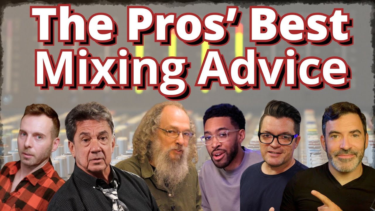 The Best Mixing Advice of 2025 From Top Engineers