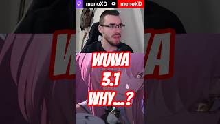 WHY DID THEY HAVE TO DO THIS 😭 | WuWa 3.1 Story Reaction