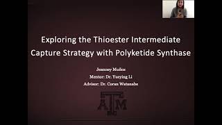 Exploring the Thioester Intermediate Capture Strategy with Polyketide Synthase