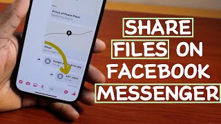 How to Share Files on Facebook Messenger screenshot 5