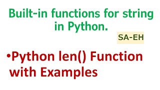 Python len() function for string | Built-in functions for string in Python | CBSE | len() in Python