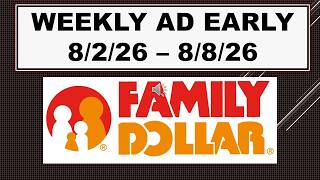 FAMILY DOLLAR WEEKLY AD EARLY 8/2/26 - 8/8/26