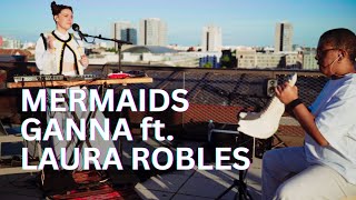 Download Lagu GANNA ft. Laura Robles - MERMAIDS (live on the roof in Berlin 2025) MP3