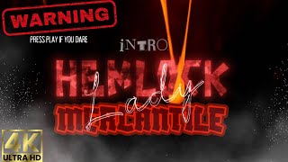 Famous Intro HEMLOCK LADY MERCANTILE - VIEWER DISCRETION IS ADVISED Net Worth