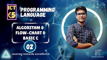 ICT C-5 (HSC) || Programming Language || Algorithm , Flow-chart , basic C || Class 02