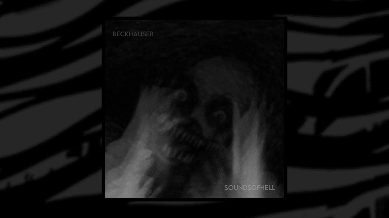beckhäuser - soundsofhell