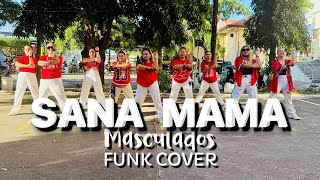SANA MAMA - MASCULADOS JAZZ FUNK COVER / TEAM BEREGUD DANCE FITNESS