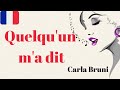 APRENDE A CANTAR en francés: QUELQU'UN M'A DIT (Carla Bruni)