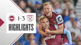 Brighton 1-3 West Ham | Ward-Prowse Scores His First Hammers Goal | Premier League Highlights