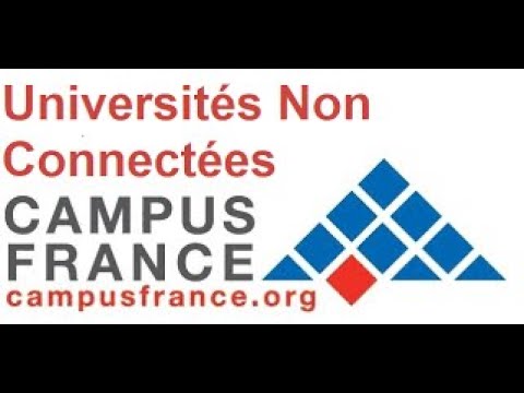 Établissements non connectés Campus France: Comment les connaitre et comment déposer sa candidature