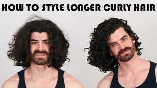 How to Style Longer Curly Hair Long Curly Hair Style Men