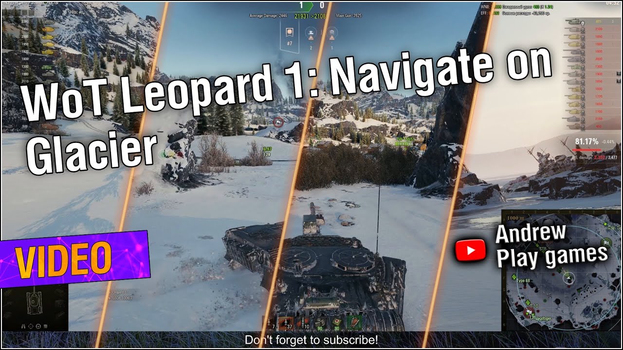 WoT Leopard 1: Navigate on Glacier 