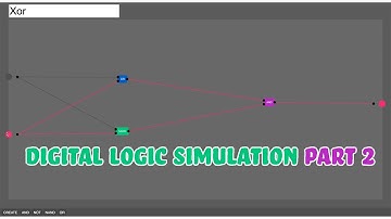 Digital Logic Simulation Part 2