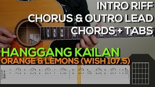 Orange & Lemons - Hanggang Kailan Guitar Tutorial [INTRO, OUTRO, CHORDS AND STRUMMING + TABS]