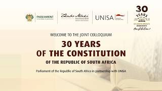 Reflections on the 30 Years of the Constitution of the Republic of South Africa