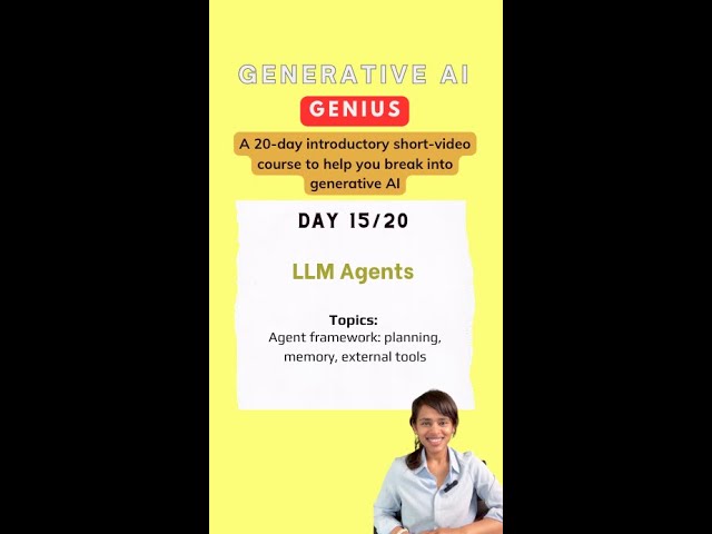 Outline Video What are AI agents? Introduction to Generative AI (Day 15/20)