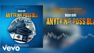 Beez Gad - Anything Possible