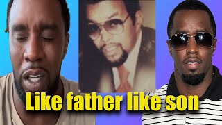 P Diddy comes out with apology statement + his father Melvin Combs dark past
