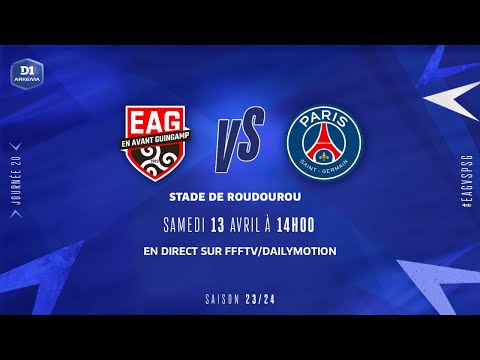 J20 I En Avant Guingamp - Paris Saint-Germain (3-3), le résumé | D1 Arkema I FFF 2023-2024