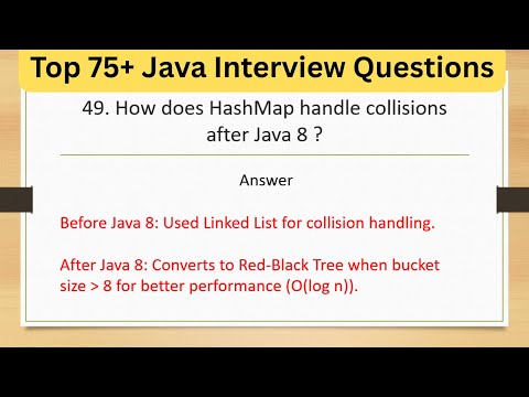 Top 75+ Tricky Java Interview Questions - How Does HashMap Handle Collisions After Java 8 ? #java8