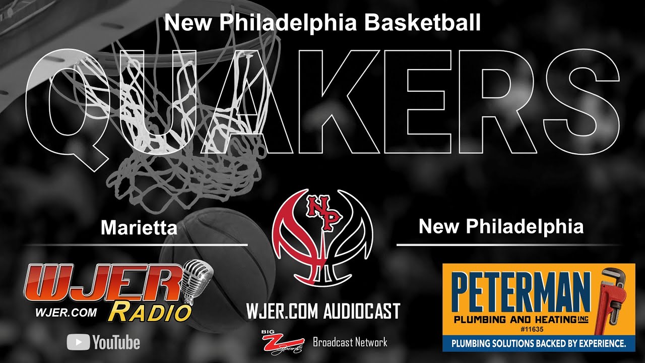 Marietta at New Philadelphia - OHSAA Boys Basketball AUDIOCAST from WJER - BIG Z Sports