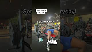No matter how long it take just keep working! #benchpress #dropset #better #strengthtraining #fyp