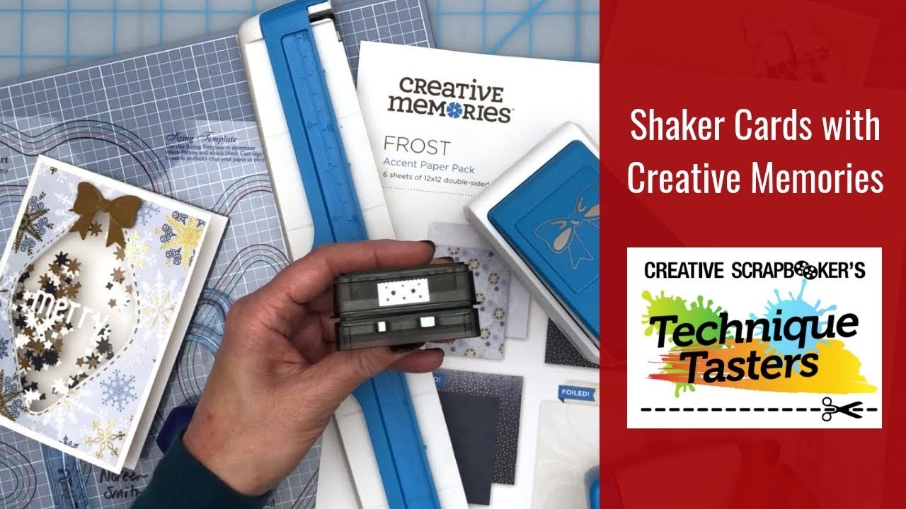 Shaker Cards with Creative Memories - Technique Tasters #167