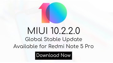 Redmi Note 5 Pro MIUI 10.2.2.0 Update Rolling Out | Download Link