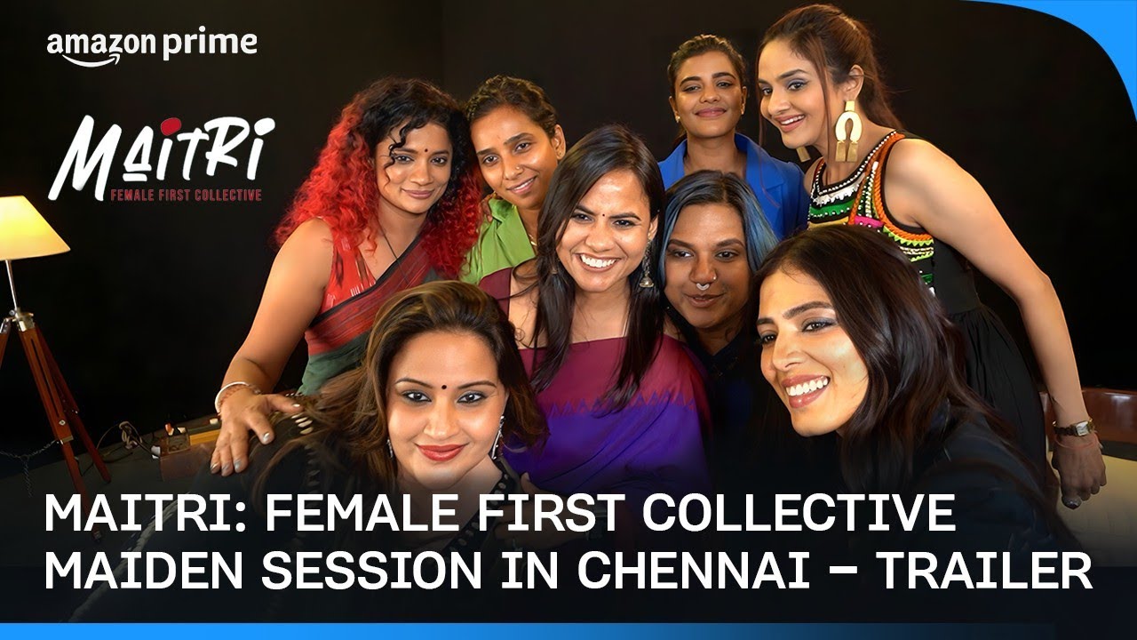 Maitri Presents: 8 Extraordinary Women Reshaping Indian Entertainment! | Prime Video India