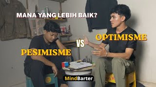 Perbedaan Orang Optimis dan Pesimis (Kamu yang Mana?)
