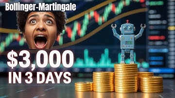 Bollinger Bands and Martingale Bot Made $3,000 in 3 Days