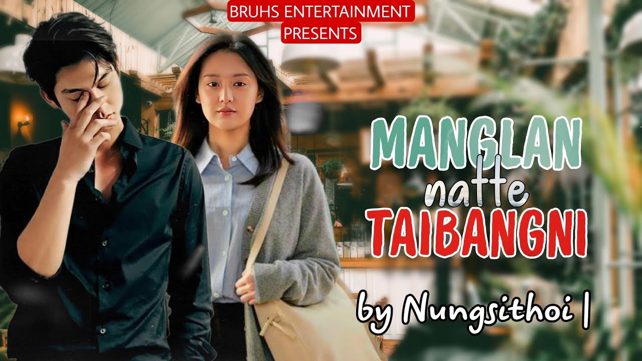 Mona×Nungsithoi (Full) Manglan Natte Taibangni