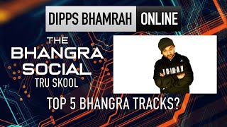 Tru Skool | Top 5 Bhangra Tracks | The Bhangra Social | Bhangra Punjabi Music 2020