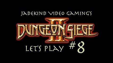 Dungeon Siege II Let